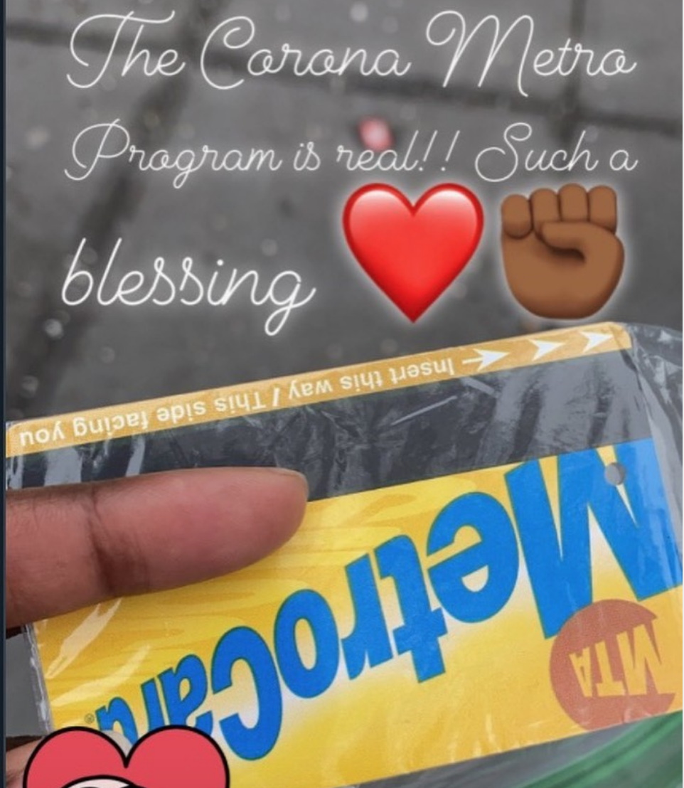 Instagram story showing a received MetroCard with the caption: The Corona Metro Program is real!! Such a blessing