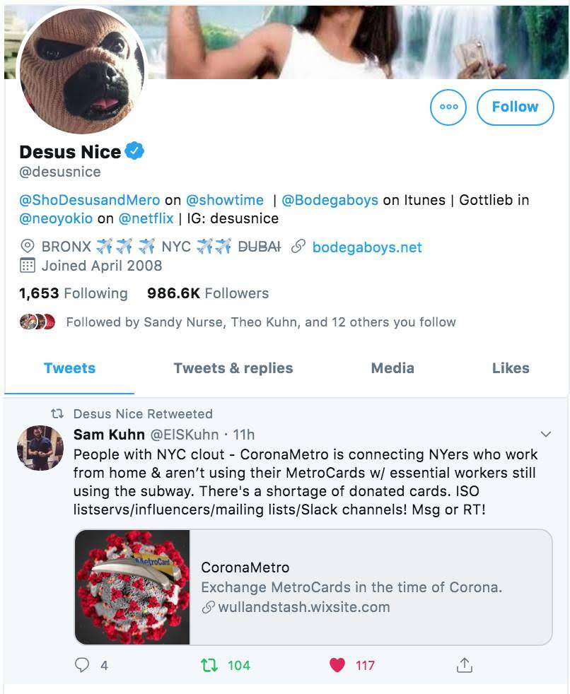 Desus Nice Twitter profile showing his retweet of a post about CoronaMetro